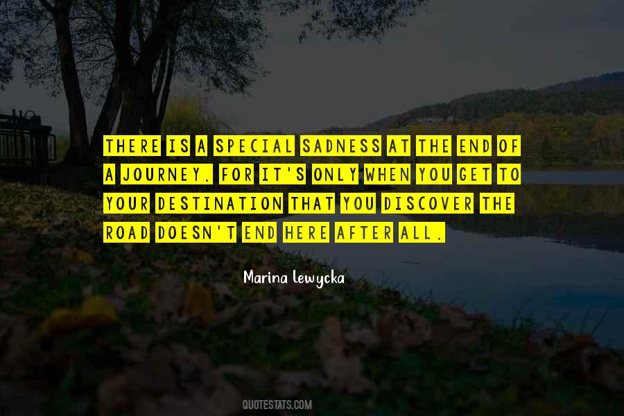 The Journey Is The Destination Quotes #1287661