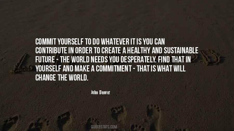 Change Is Healthy Quotes #386962