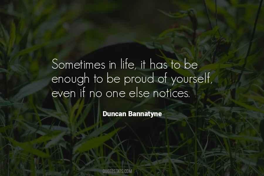 Be Enough Quotes #1210871