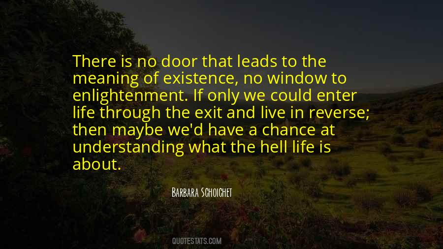 Life Through A Window Quotes #329797