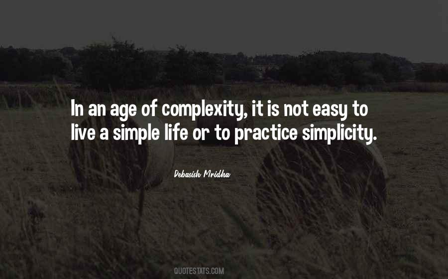 Life Of Simplicity Quotes #633250