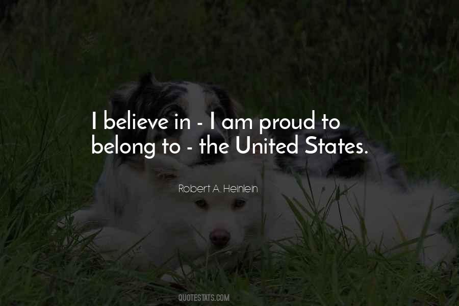 Proud To Belong Quotes #877038