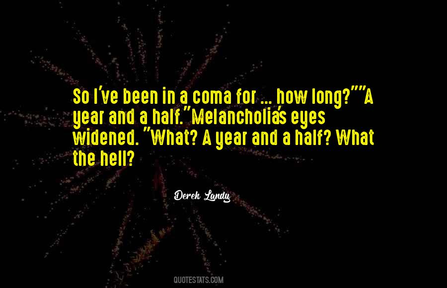 What A Year Quotes #1748198