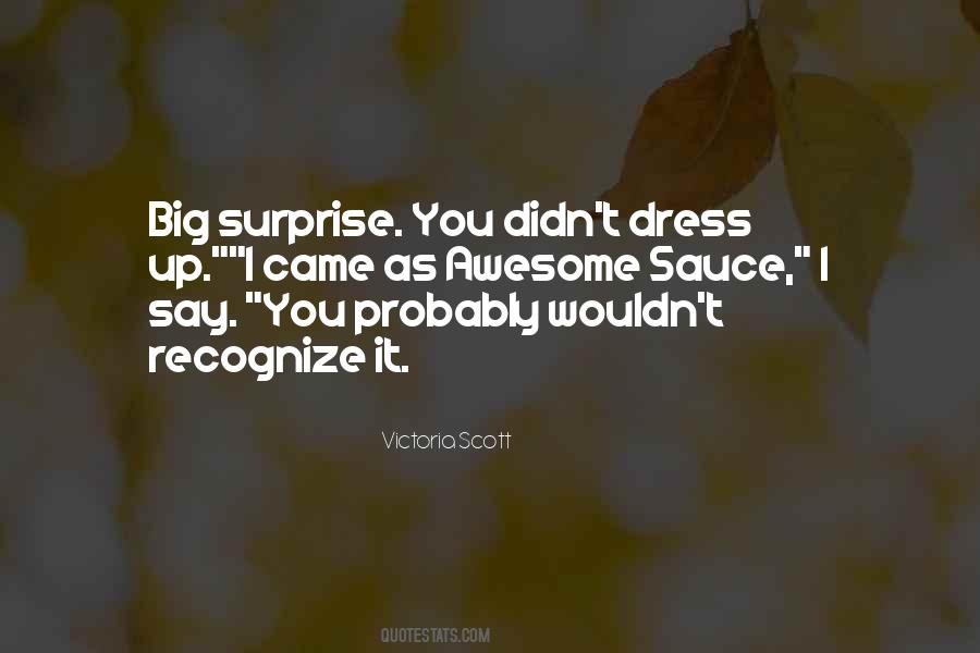 Big Surprise Quotes #143809