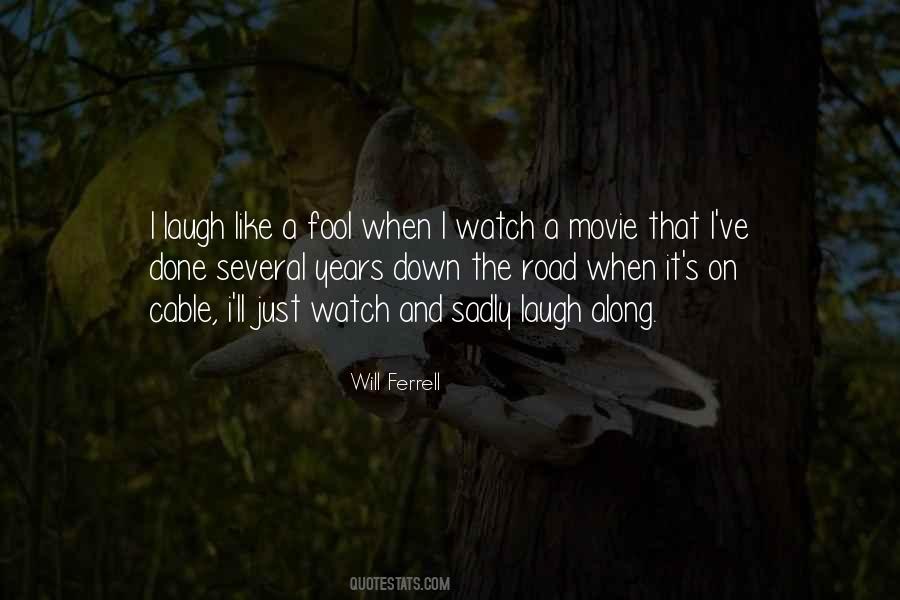 Laughing Fool Quotes #219675