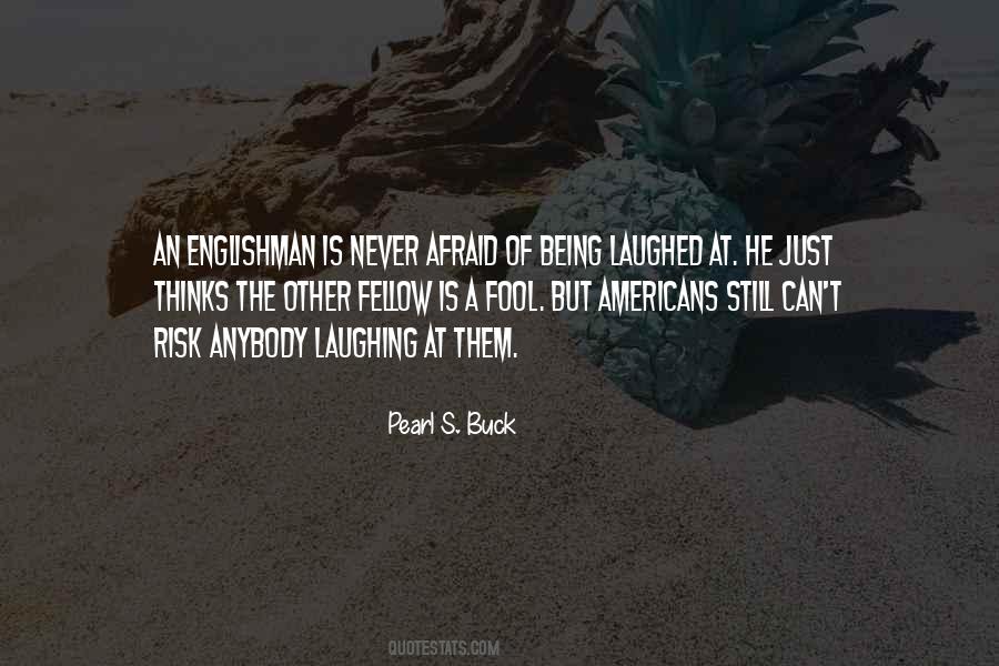 Laughing Fool Quotes #92125