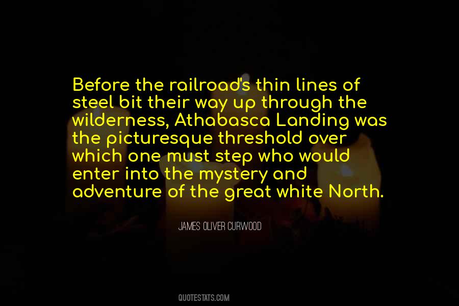 Quotes About The Railroad #1428910
