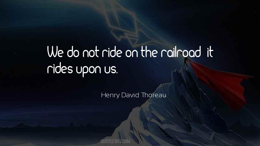 Quotes About The Railroad #1647213