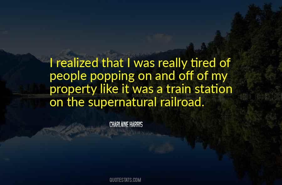 Quotes About The Railroad #340908