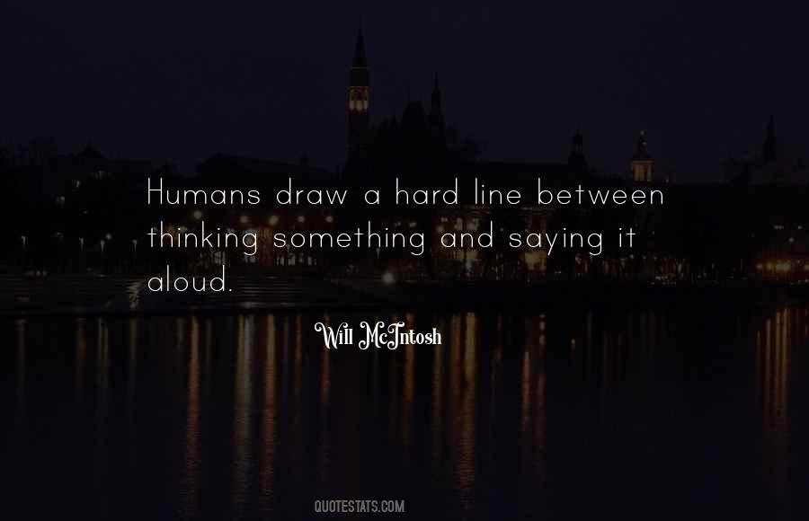 When To Draw The Line Quotes #530196