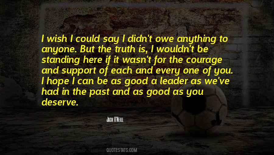 You Deserve To Be Here Quotes #1324737