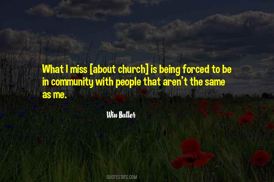I Miss Going To Church Quotes #1775643