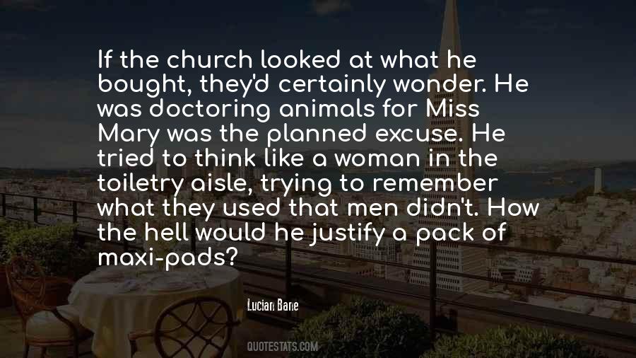 I Miss Going To Church Quotes #598430