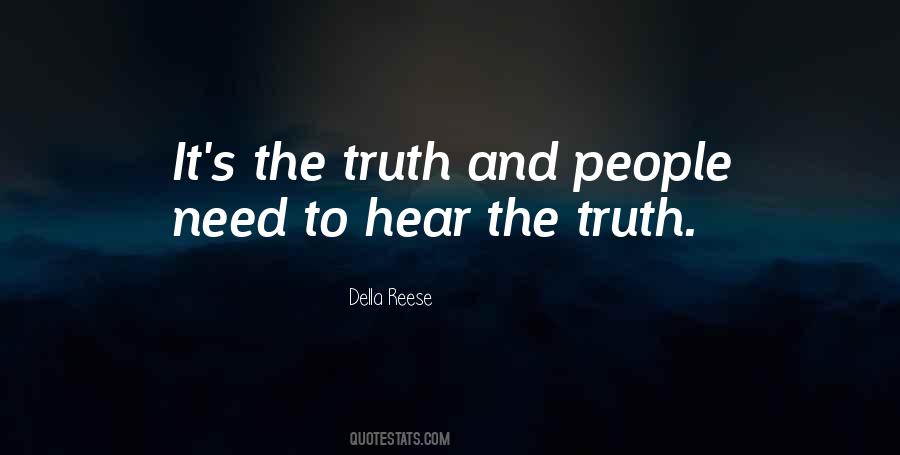 Hear The Truth Quotes #1368996