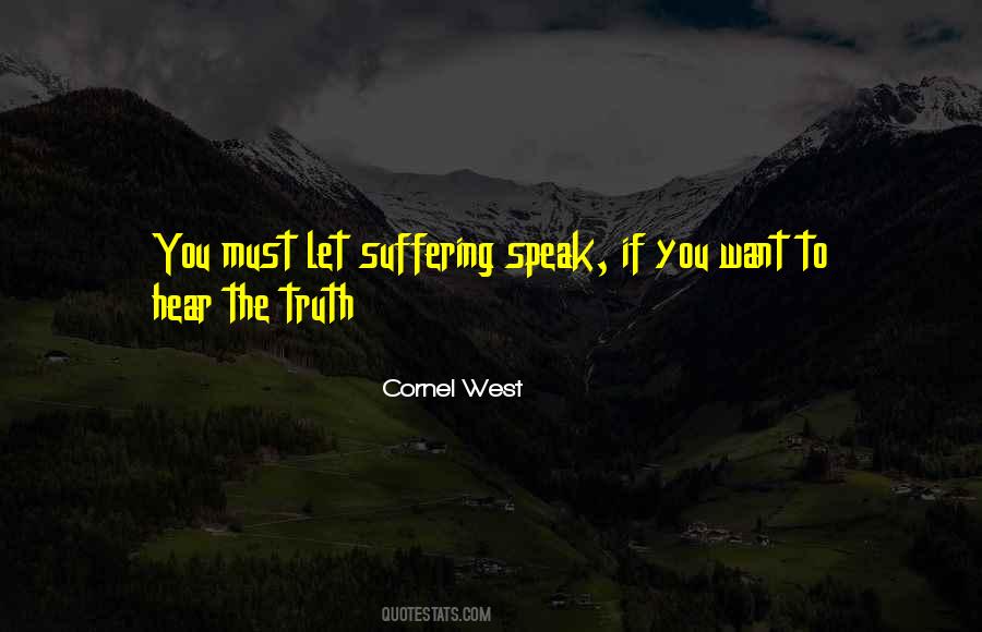 Hear The Truth Quotes #17513