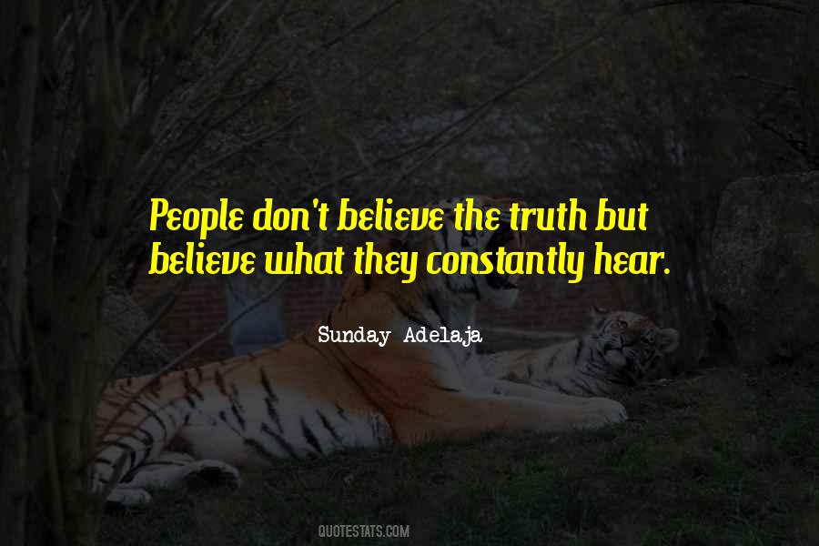 Hear The Truth Quotes #635521