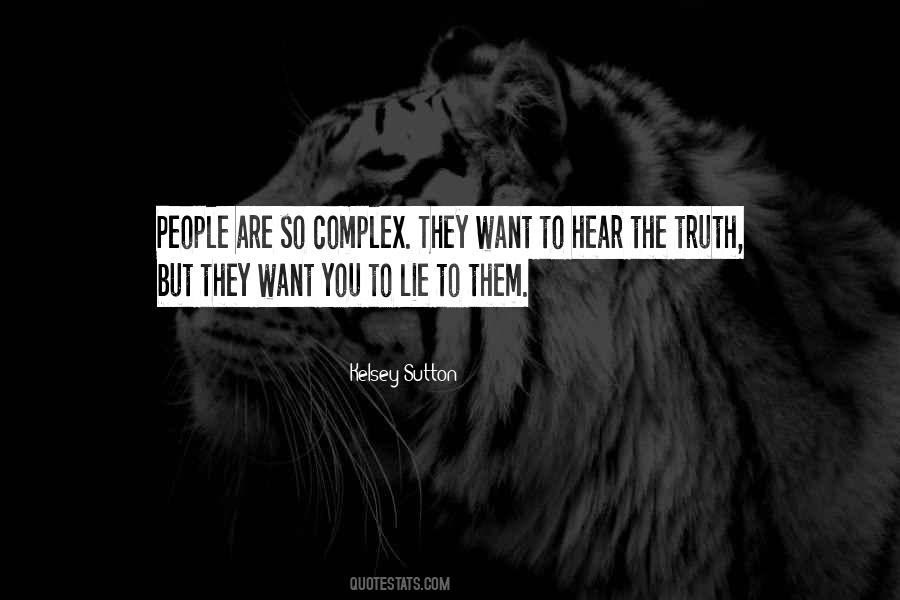 Hear The Truth Quotes #690510