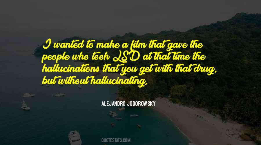 Drug Quotes #1594567