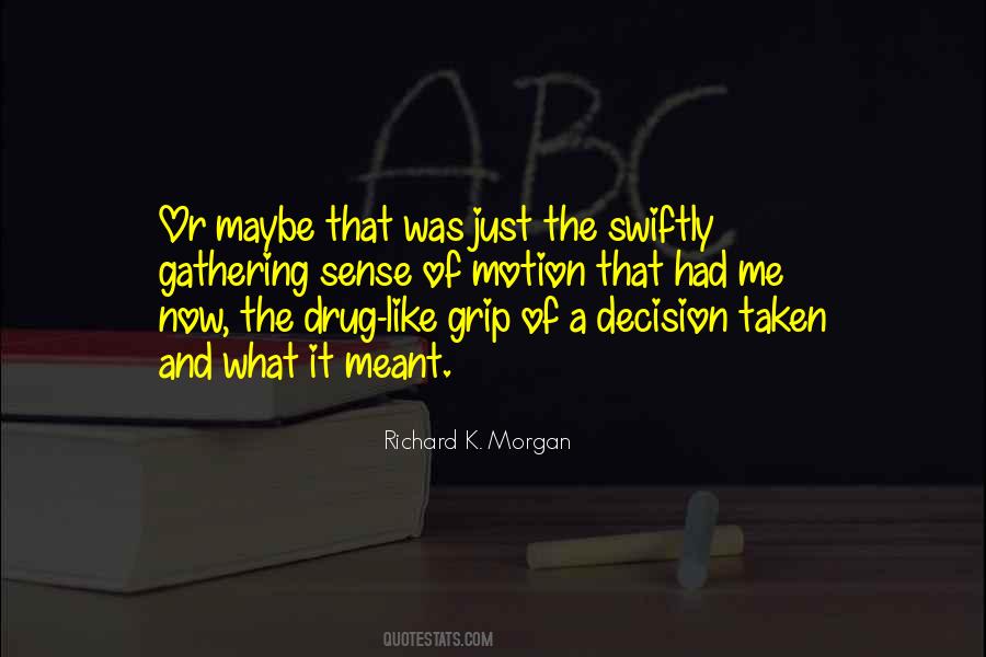 Drug Quotes #1611037