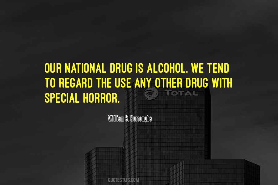 Drug Quotes #1735517