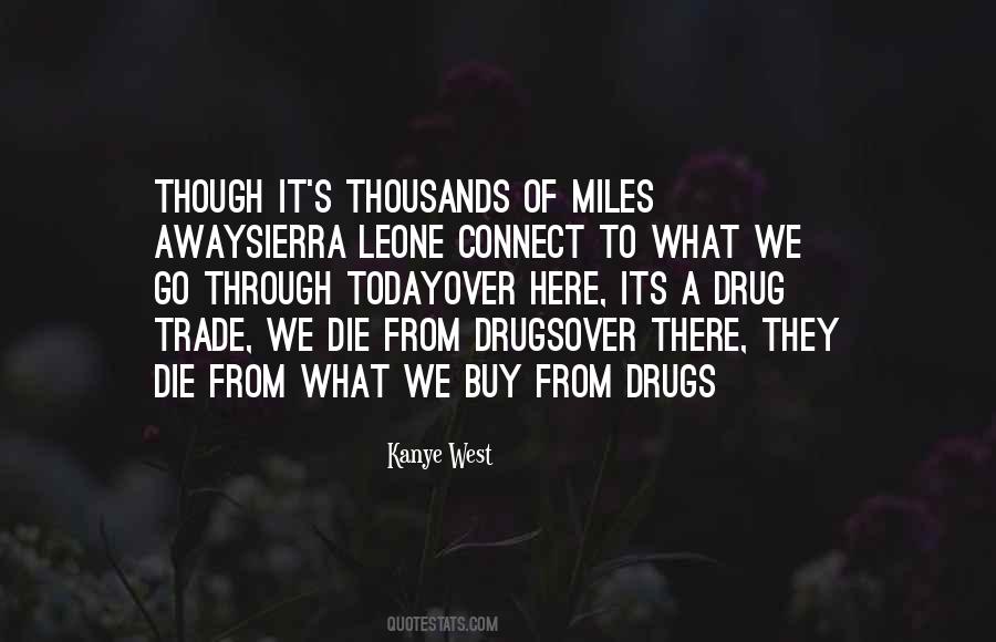 Drug Quotes #1742418