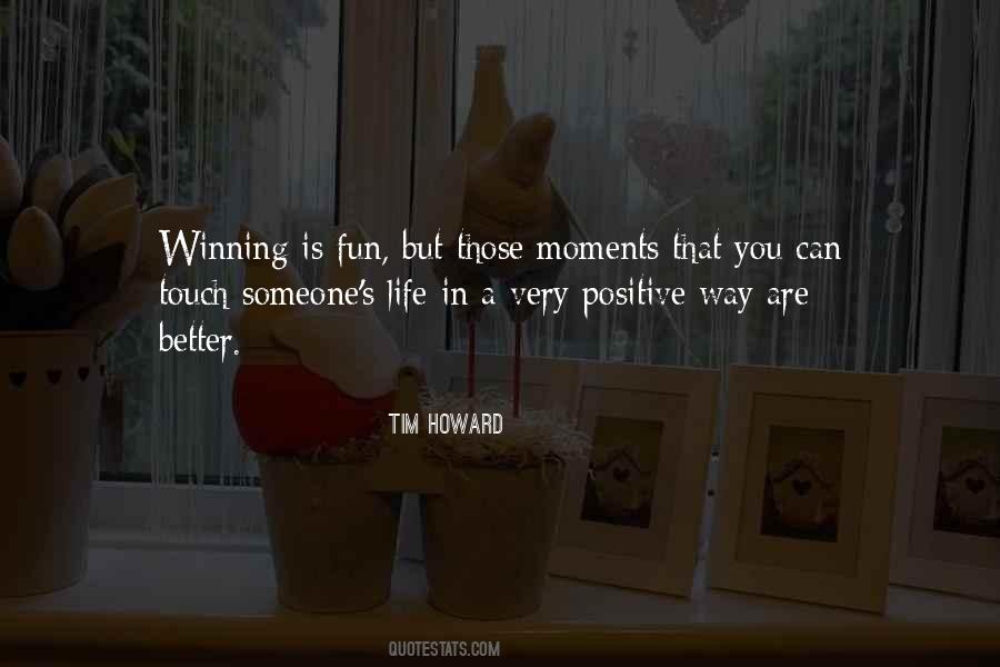 Fun Is Life Quotes #115572