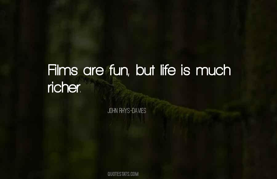 Fun Is Life Quotes #355390