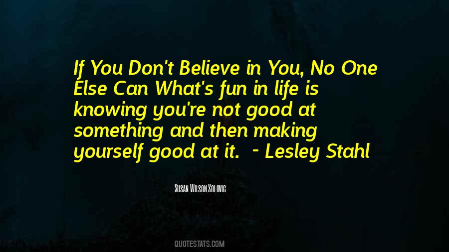 Fun Is Life Quotes #398865