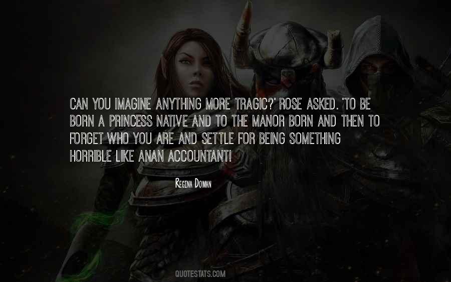 You Are A Rose Quotes #164162