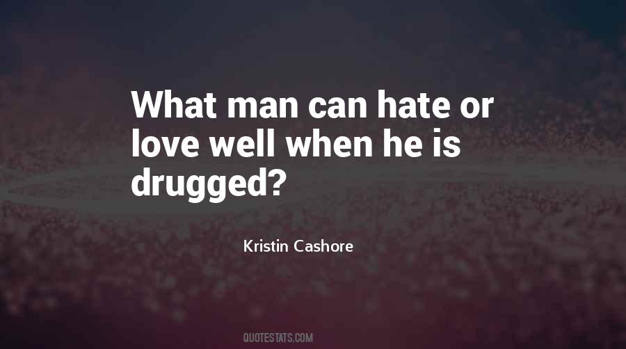 Drugged Quotes #1132537