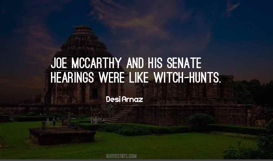 Quotes About The Mccarthy Hearings #799428