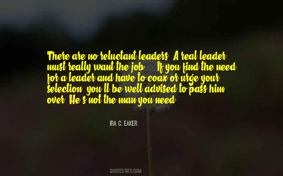 A Real Leader Quotes #1177626