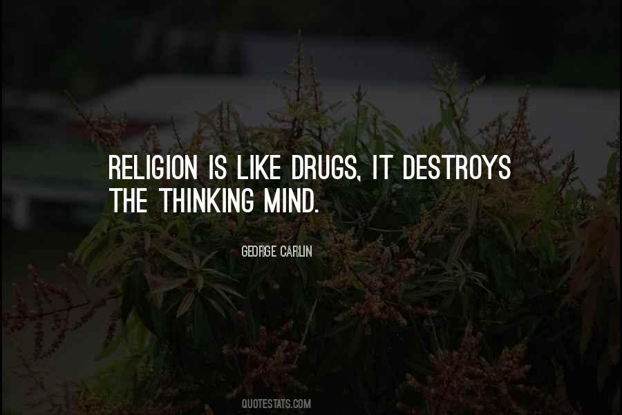 Drugs And Religion Quotes #1651396