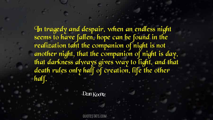 The Tragedy Of Life Is Not Death Quotes #876135