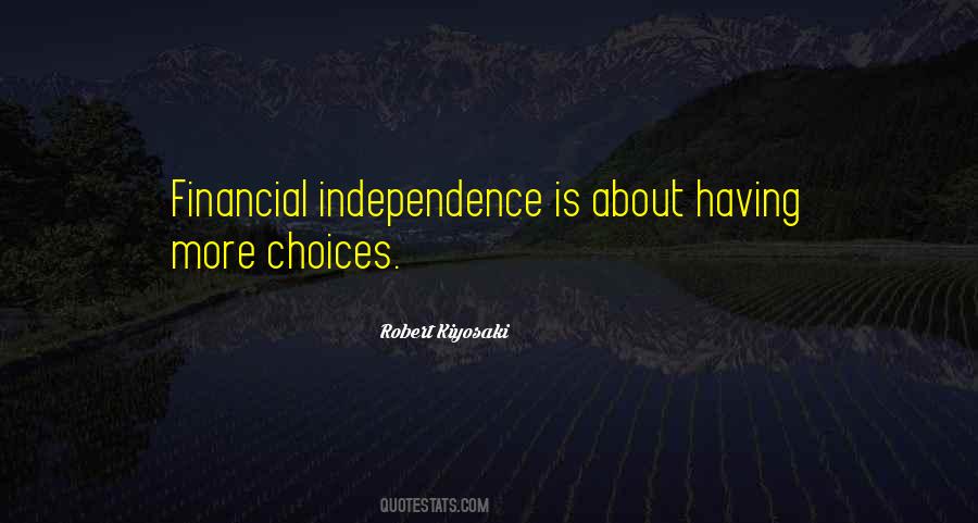 Independence Inspirational Quotes #1437644
