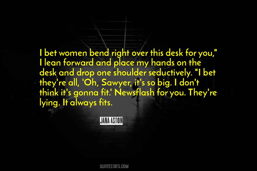 Lying On Your Shoulder Quotes #673108