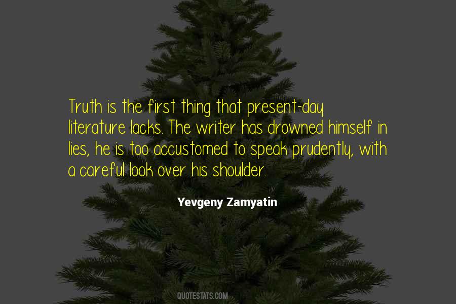 Lying On Your Shoulder Quotes #969744