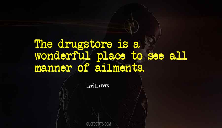 Drugstore Quotes #42511