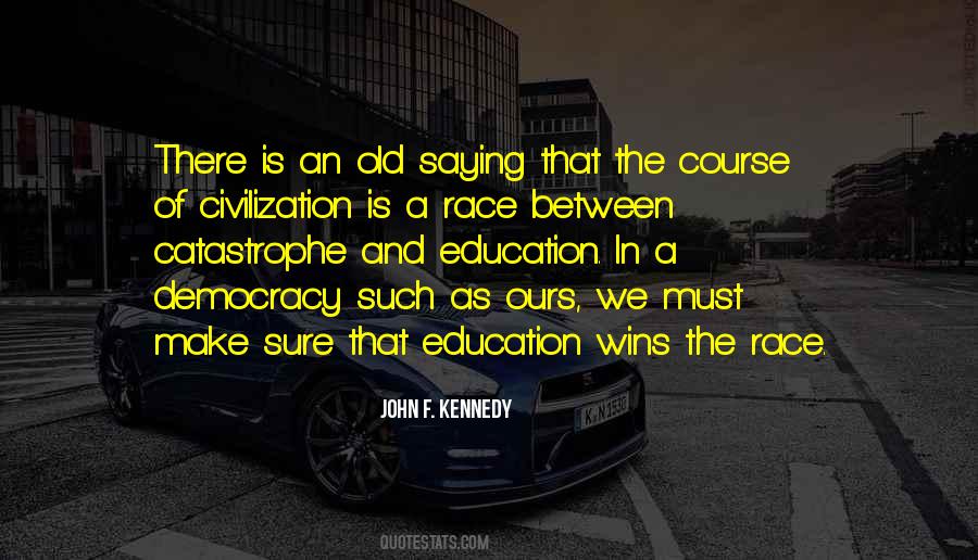 Winning Race Quotes #1020846