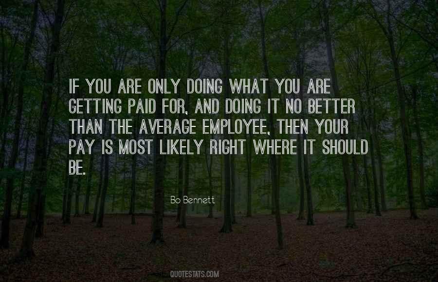 Only Getting Better Quotes #1738228