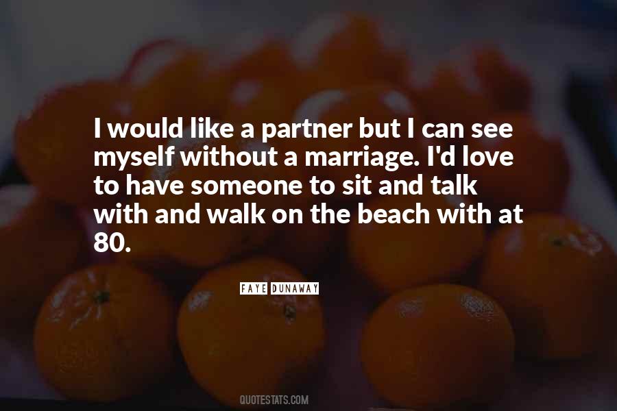 Marriage Partner Quotes #1111901
