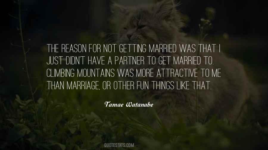 Marriage Partner Quotes #1529807