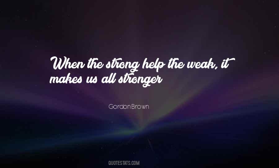 Your Love Makes Me Strong Quotes #1520410