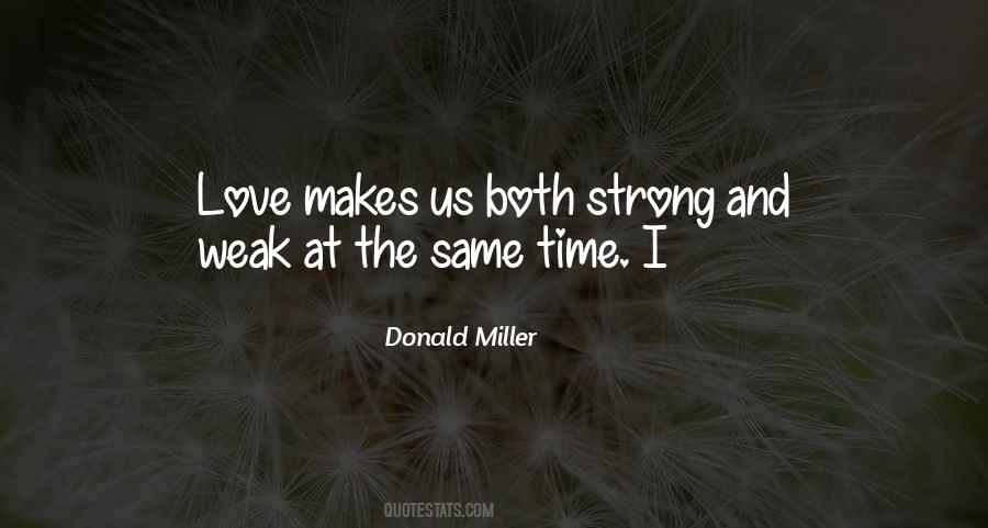 Your Love Makes Me Strong Quotes #1561866