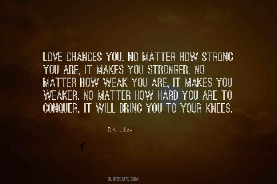 Your Love Makes Me Strong Quotes #1864008
