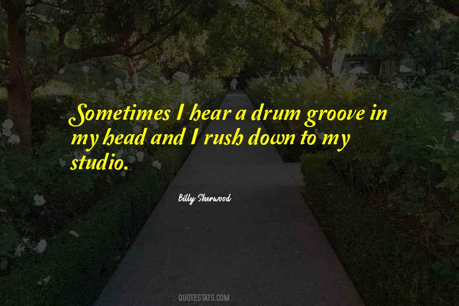 Drum Groove Quotes #379709