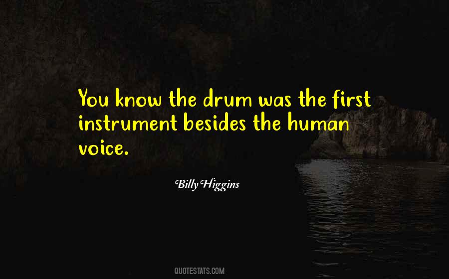 Drum Instrument Quotes #842280