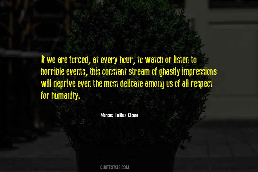 Respect For Humanity Quotes #664553