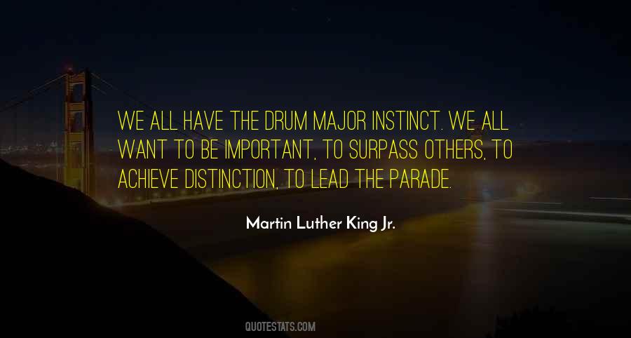 Drum Major Instinct Quotes #1089097