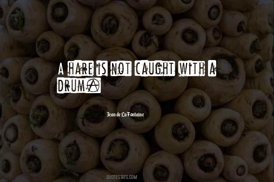 Drum Quotes #1067769